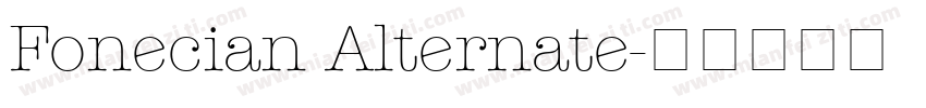 Fonecian Alternate字体转换